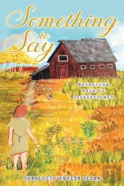 Something To Say: Wandering Back To Sask