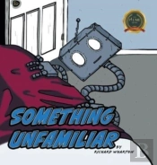 Something Unfamiliar
