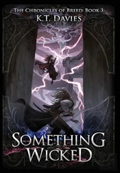 Something Wicked: The Chronicles Of Bree