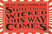 Something Wicked This Way Comes