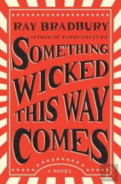 Something Wicked This Way Comes