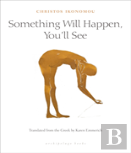 Something Will Happen, You'Ll See