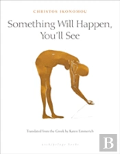 Something Will Happen, You'Ll See
