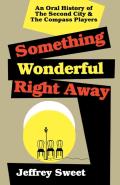 Something Wonderful Right Away