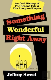 Something Wonderful Right Away