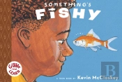 Somethings Fishy