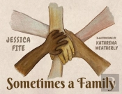 Sometimes A Family