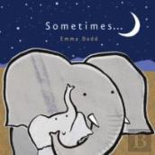 Sometimes