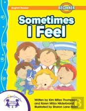 Sometimes I Feel