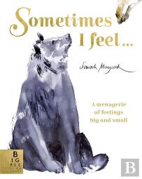 Sometimes I Feel...