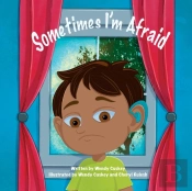 Sometimes I'M Afraid