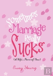 Sometimes Marriage Really Sucks