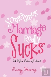 Sometimes Marriage Really Sucks