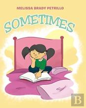 Sometimes