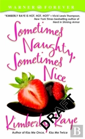 Sometimes Naughty Sometimes Nice