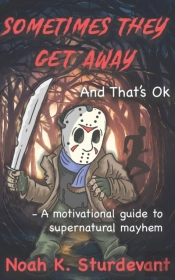 Sometimes They Get Away