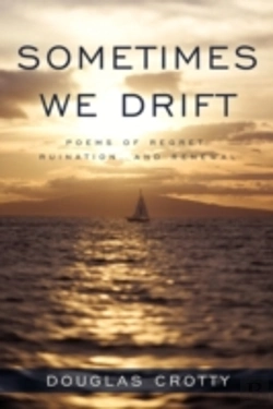 Bertrand.pt - Sometimes We Drift: Poems Of Regret,