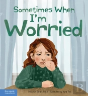 Sometimes When I'M Worried