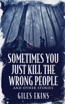 Bertrand.pt - Sometimes You Just Kill The Wrong People And Other Stories