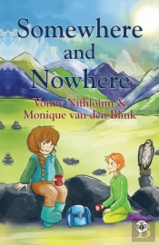 Somewhere And Nowhere