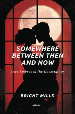 Bertrand.pt - Somewhere Between Then And Now | Love Embraced The Uncertainty