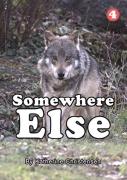 Somewhere Else