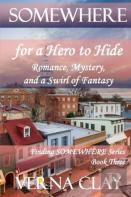 Somewhere For A Hero To Hide (Large Print)