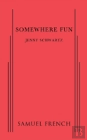 Somewhere Fun