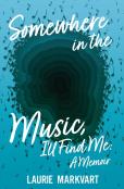 Somewhere In The Music, I'Ll Find Me