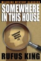 Somewhere In This House