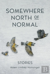 Somewhere North Of Normal