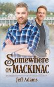 Somewhere On Mackinac