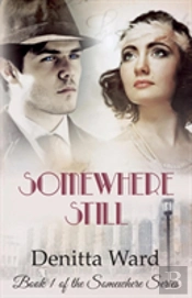 Somewhere Still
