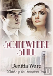 Somewhere Still