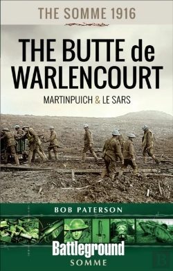 Bertrand.pt - Somme 1916-The Butte De Warlencourt
