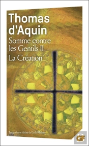 Somme Contre Les Gentils : La Création