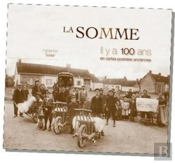 Bertrand.pt - Somme (La) Il Y A 100 Ans