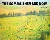 Somme: Then And Now