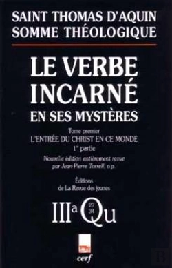 Bertrand.pt - Somme Théologique : Le Verbe Incarné En Ses Mystères, I, 1