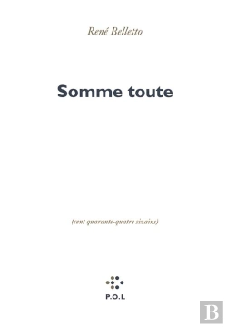 Bertrand.pt - Somme Toute ; Cent Quarante-Quatre Sizains
