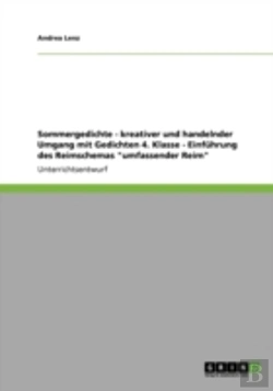 Bertrand.pt - Sommergedichte - Kreativer Und Handelnder Umgang Mit Gedichten 4. Klasse - Einfuhrung Des Reimschemas 