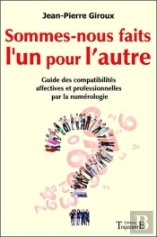 Sommes-Nous Faits L'Un Pour L'Autre ?