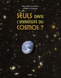 Bertrand.pt - Sommes-Nous Seuls Dans L'Immensité Du Cosmos ?
