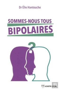 Bertrand.pt - Sommes-Nous Tous Bipolaires ?