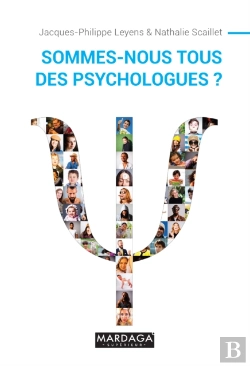 Bertrand.pt - Sommes-Nous Tous Des Psychologues ?