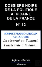 Sommet Franco-Africain Au Louvre ; Sécurité Au Sommet