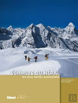 Bertrand.pt - Sommets Du Népal ; Les Plus Belles Ascensions