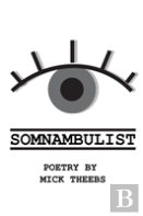 Somnambulist