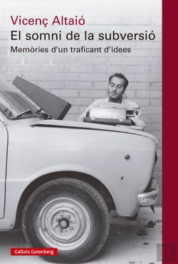 Bertrand.pt - Somni De La Subversio:Memories D'Un Traficant D'Idees