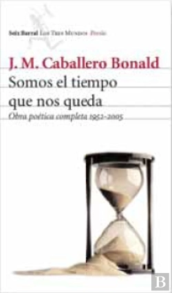 Bertrand.pt - Somos El Tiempo Que Nos Queda